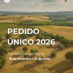 Pedido Único 2026: Candidaturas decorrem até 15 de maio