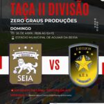 Final da Taça da II Divisão joga-se em Aguiar da Beira com receita solidária