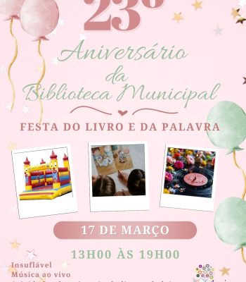 23º Aniversário Biblioteca Municipal Aguiar da Beira